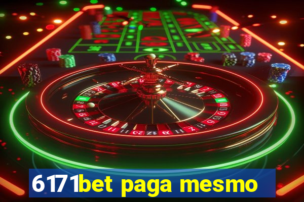 6171bet paga mesmo