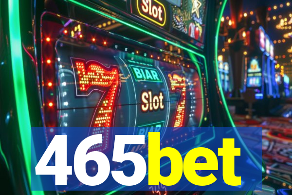 465bet