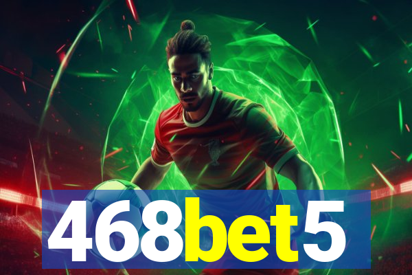 468bet5