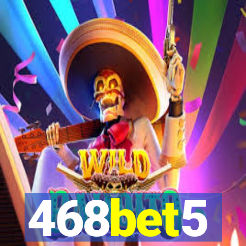 468bet5