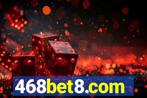 468bet8.com