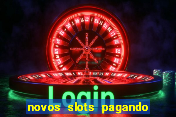 novos slots pagando no cadastro