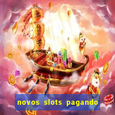 novos slots pagando no cadastro