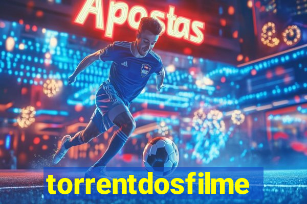 torrentdosfilmeshd