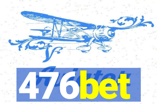 476bet