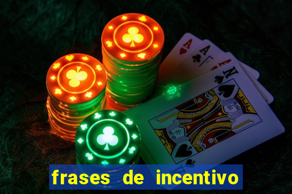 frases de incentivo ao esporte infantil