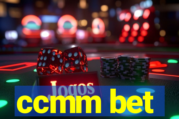 ccmm bet