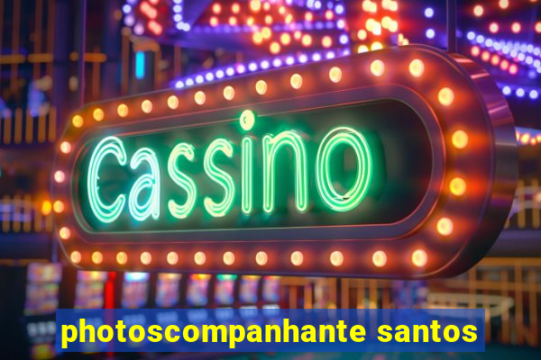 photoscompanhante santos