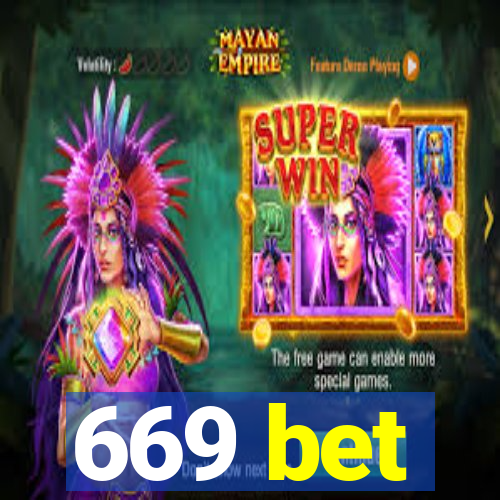 669 bet