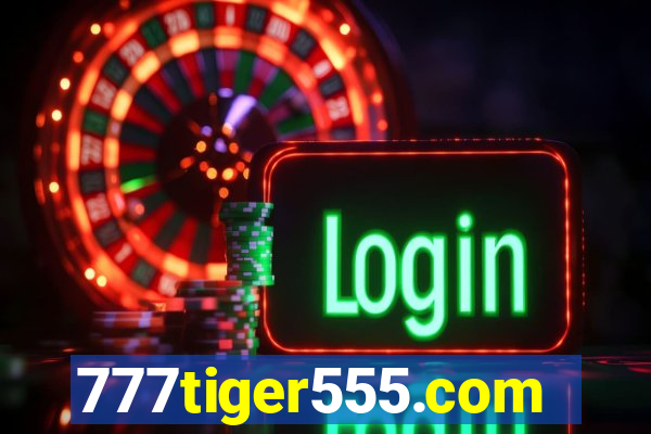 777tiger555.com