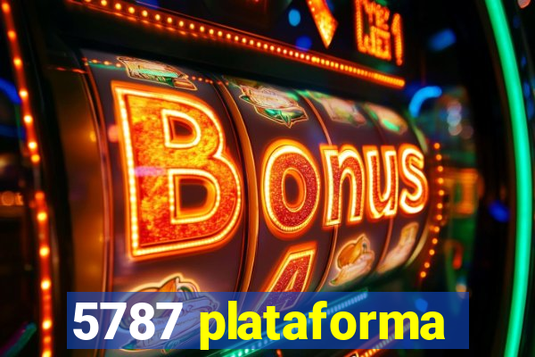 5787 plataforma