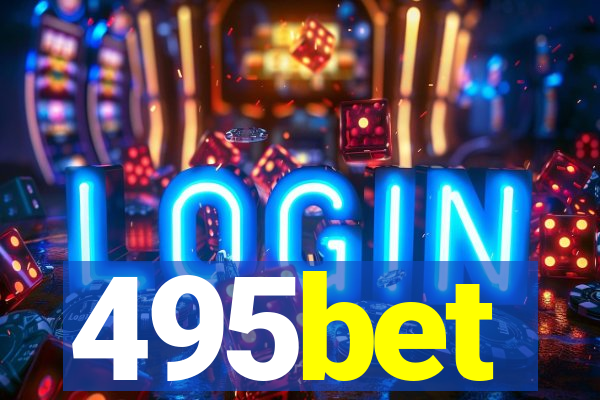 495bet