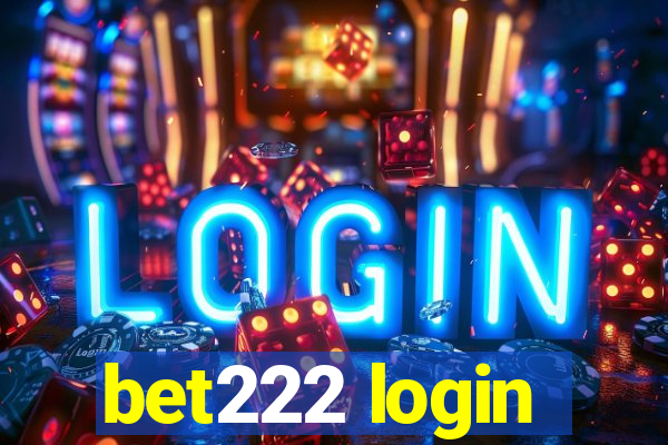 bet222 login