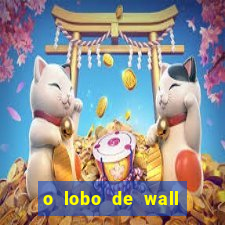 o lobo de wall street assistir