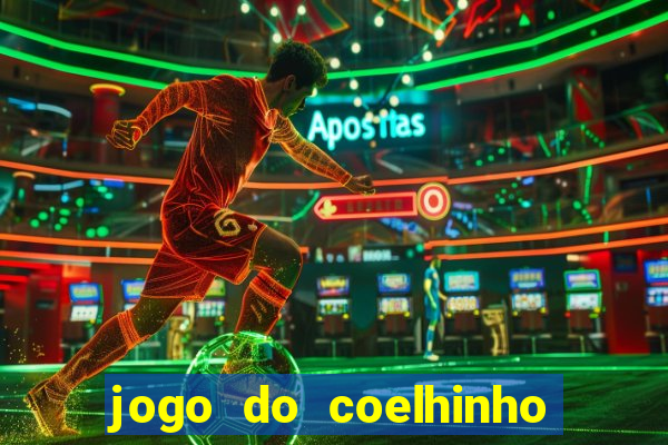 jogo do coelhinho de ganhar dinheiro