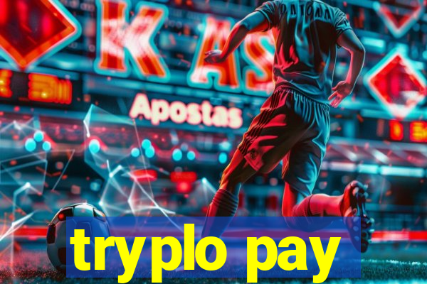 tryplo pay