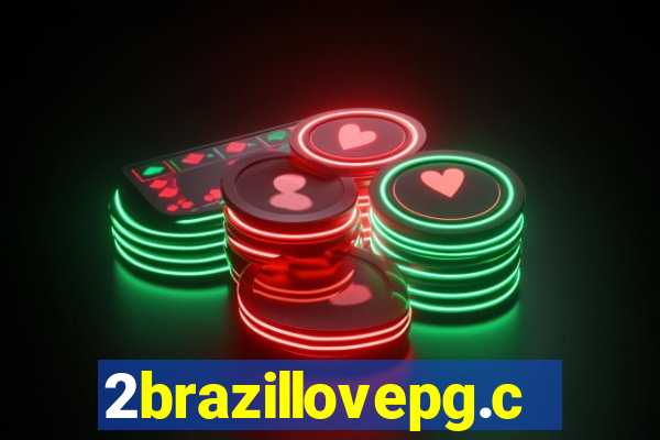 2brazillovepg.com