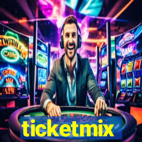 ticketmix