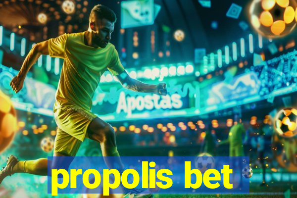 propolis bet