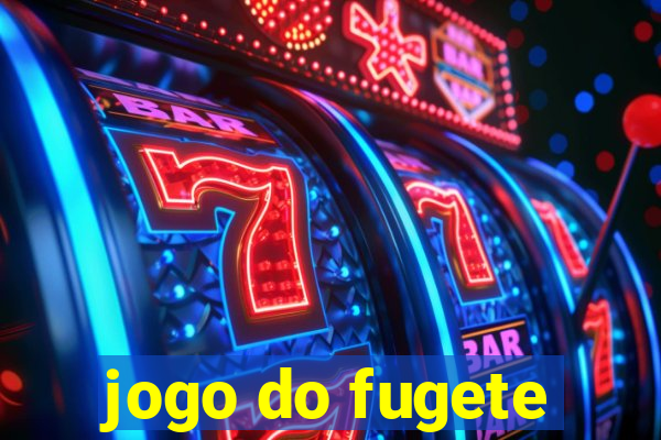 jogo do fugete