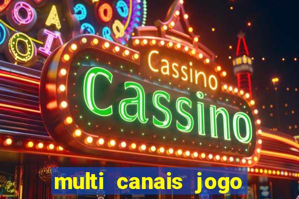 multi canais jogo do flamengo