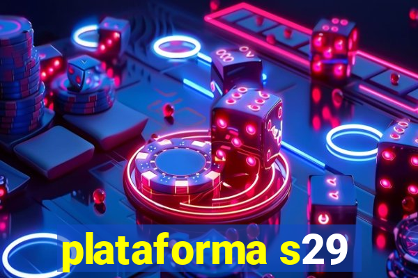 plataforma s29