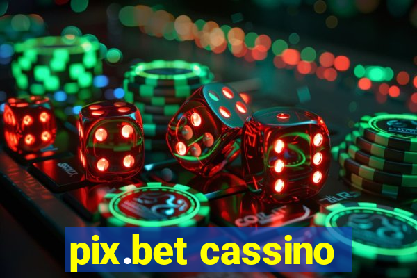 pix.bet cassino