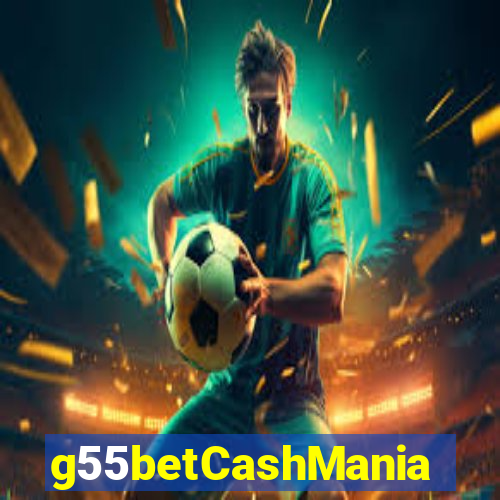 g55betCashMania