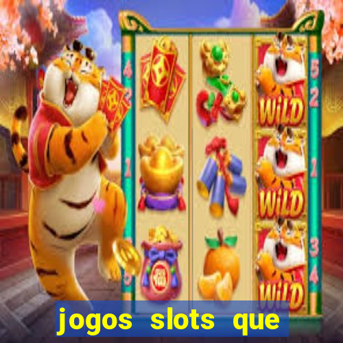 jogos slots que pagam no cadastro