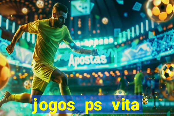 jogos ps vita download pkg