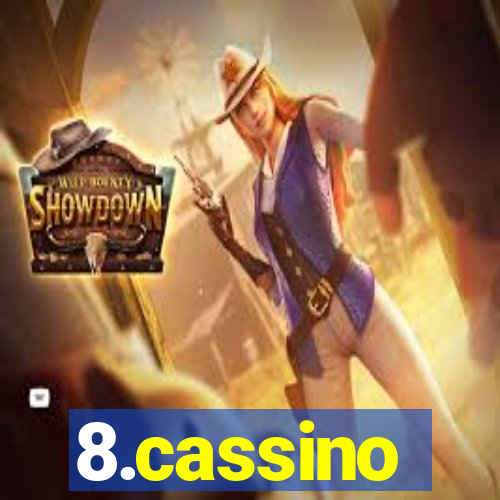 8.cassino