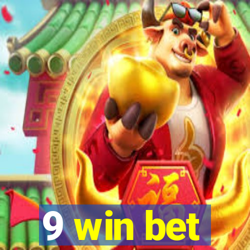 9 win bet