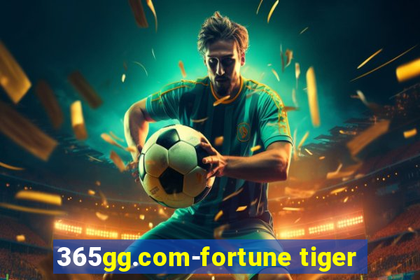 365gg.com-fortune tiger