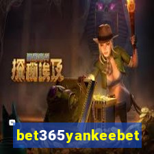 bet365yankeebet