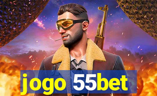 jogo 55bet