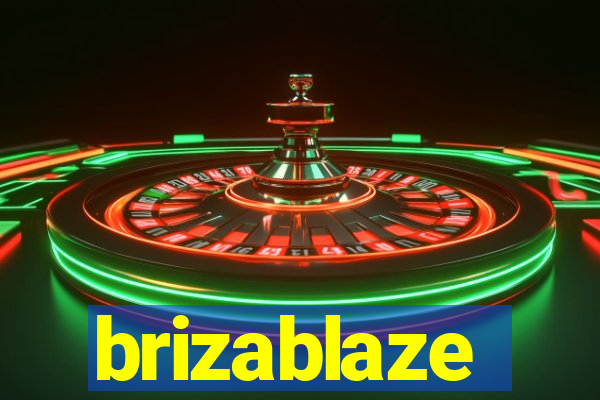 brizablaze