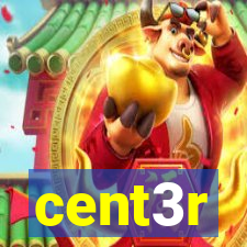 cent3r