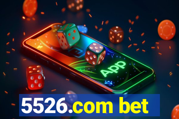 5526.com bet