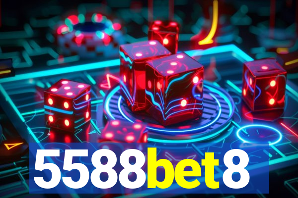 5588bet8