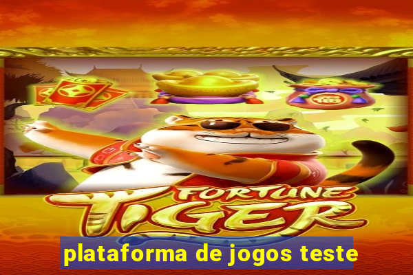 plataforma de jogos teste