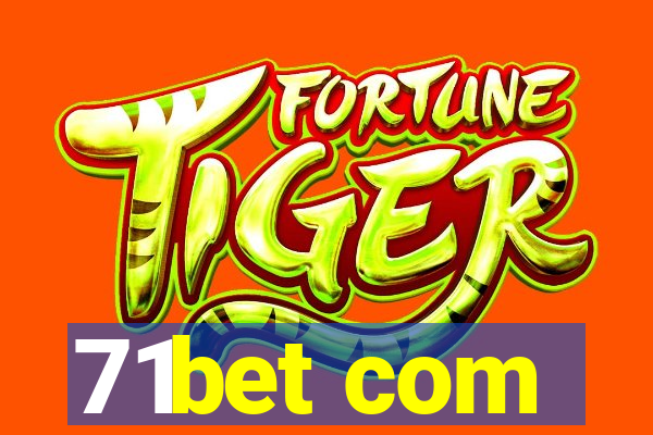 71bet com