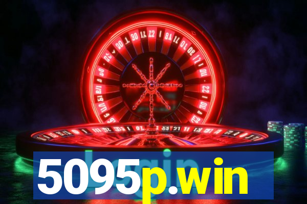 5095p.win