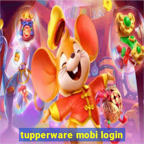 tupperware mobi login