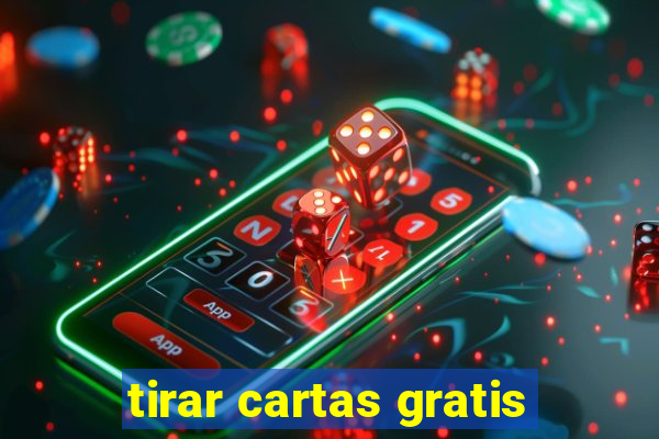 tirar cartas gratis