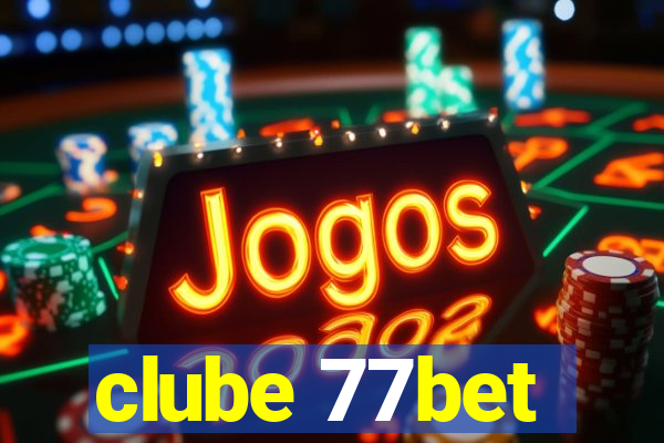 clube 77bet