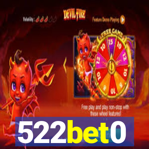 522bet0