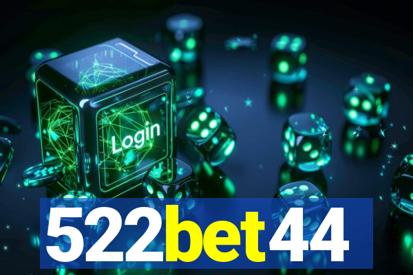 522bet44