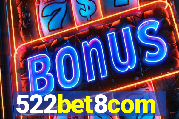 522bet8com