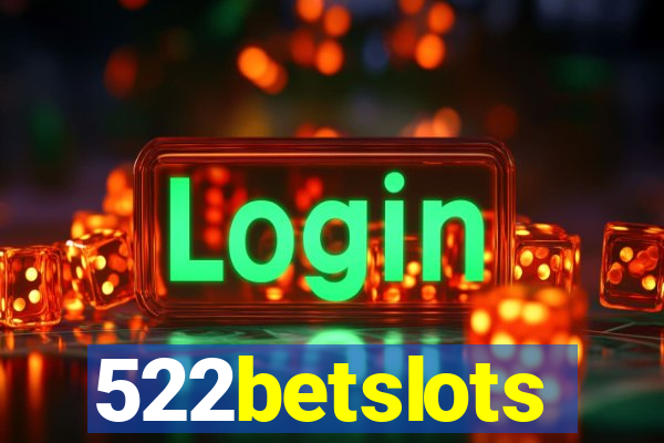 522betslots