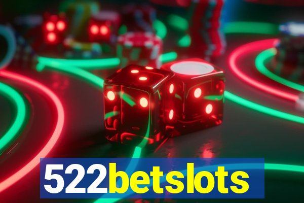 522betslots